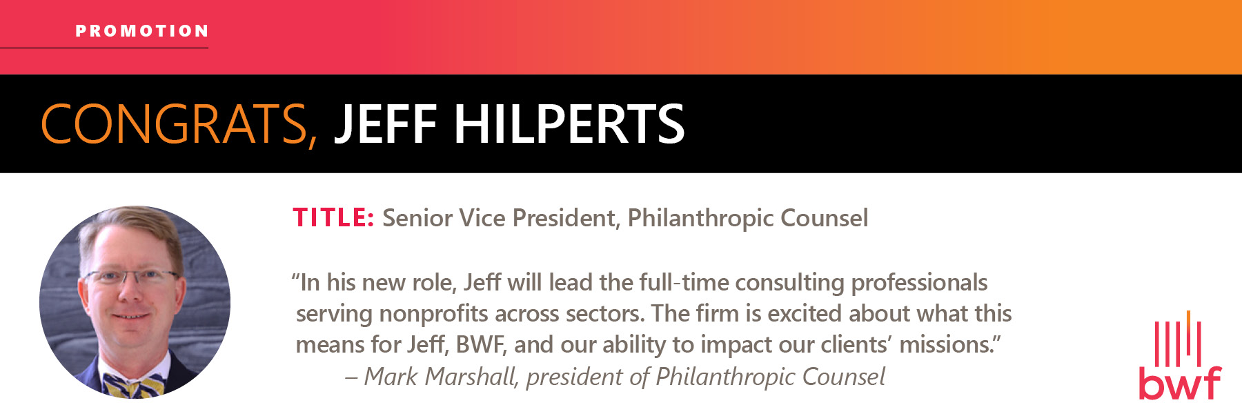 Jeff Hilperts Promoted to Senior Vice President, Philanthropic Counsel