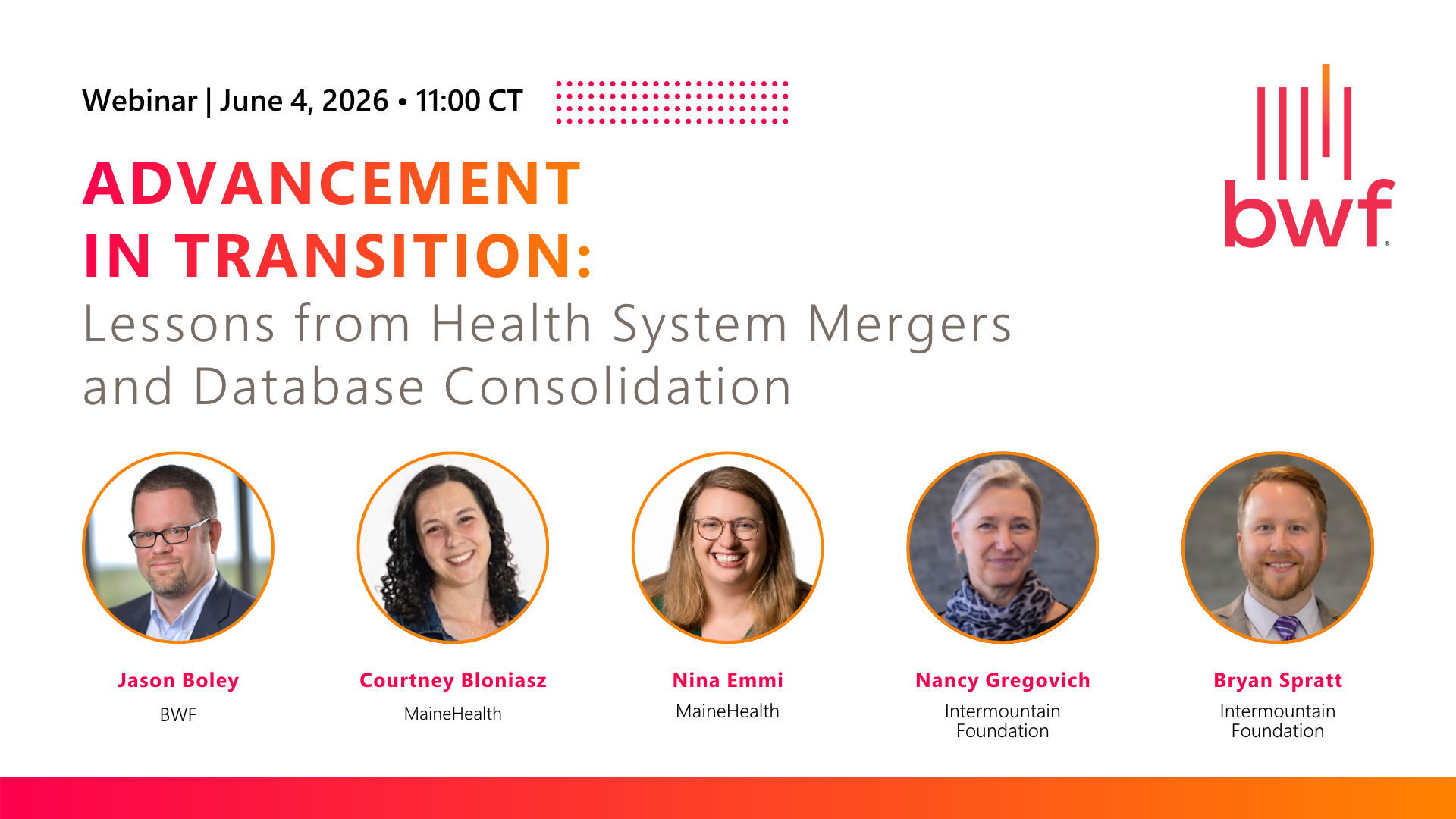 Advancement in Transition: Lessons from Health System Mergers and Database Consolidation